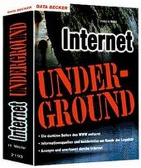 Enlarge image Cover: Internet Underground - Data Becker
