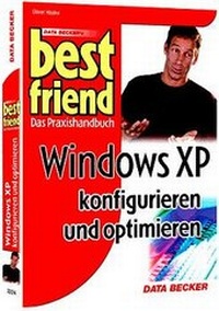 Enlarge image Cover: Windows XP konfigurieren und optimieren - Data Becker
