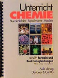 Cover: Unterricht Chemie / Band 9: Formeln und Reaktionsgleichungen - Aulis Verlag in Friedrich Verlag GmbH