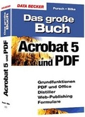 Cover: Das grosse Buch Acrobat 5 und PDF - Data Becker