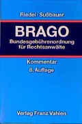 Cover: Bundesgeb&uuml;hrenordnung f&uuml;r Rechtsanw&auml;lte - Vahlen