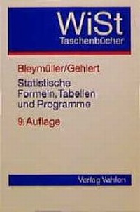 Enlarge image Cover: Statistische Formeln, Tabellen und Programme - Vahlen