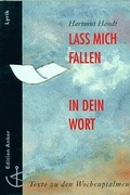 Cover: Lass mich fallen in dein Wort - Christliches Verlagshaus
