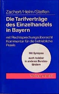 Cover: Die Tarifvertr&auml;ge des Einzelhandels in Bayern - Vahlen