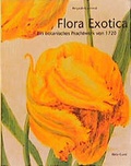 Cover: Johann Georg von Dernaths "Flora Exotica" von 1720 - Hatje Cantz Verlag