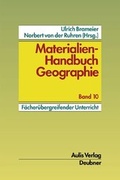 Cover: Materialien-Handbuch Geographie / Geographieunterricht - fach&uuml;bergreifend - Aulis Verlag in Friedrich Verlag GmbH