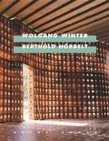 Cover: Wolfgang Winter /Berthold H&ouml;rbelt - Hatje Cantz Verlag