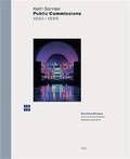 Cover: Keith Sonnier - Public Commissions in Architecture 1990-1999 - Hatje Cantz Verlag