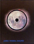 Cover: James Turell. Eclipse - Hatje Cantz Verlag