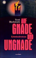 Cover: Auf Gnade und Ungnade - SCM