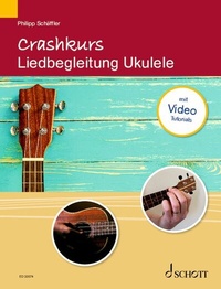 Abbildung von: Crashkurs Liedbegleitung - Schott Music