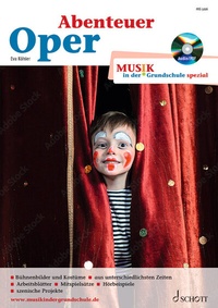 Abbildung von: Abenteuer Oper - Schott Music