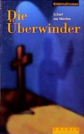 Cover: Die &Uuml;berwinder - SCM