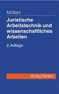 Cover: Juristische Arbeitstechnik und wissenschaftliches Arbeiten - Vahlen
