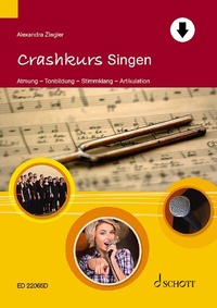 Abbildung von: Crashkurs Singen - Schott Music