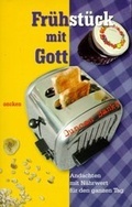 Cover: Fr&uuml;hst&uuml;ck mit Gott - SCM