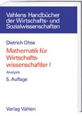 Cover: Mathematik f&uuml;r Wirtschaftswissenschaftler / Analysis - Vahlen