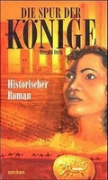 Cover: Die Spur der K&ouml;nige - SCM
