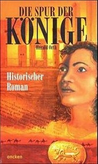 Enlarge image Cover: Die Spur der Könige - SCM