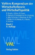 Cover: Vahlens Kompendium der Wirtschaftstheorie und Wirtschaftspolitik - Vahlen