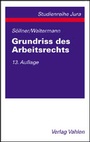 Bild: Grundriss des Arbeitsrechts - Vahlen