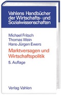 Cover: Marktversagen und Wirtschaftspolitik - Vahlen