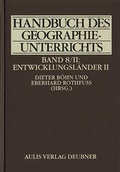 Cover: Handbuch des Geographieunterrichts / Entwicklungsl&auml;nder II - Aulis Verlag in Friedrich Verlag GmbH