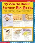 Cover: 25 Solve-the-Riddle Science Mini-Books - Scholastic US
