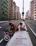 Cover: Dream City - Hatje Cantz Verlag