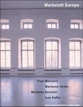 Cover: Werkstatt Europa - Positionen europ&auml;ischer Gegenwartskunst - Hatje Cantz Verlag