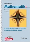 Cover: Unterrichtspraxis S II Mathematik / Lineare Algebra/Analytische Geometrie - Aulis Verlag in Friedrich Verlag GmbH