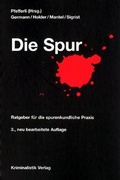Cover: Die Spur - H&uuml;thig