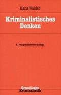 Cover: Kriminalistisches Denken - Kriminalistik Verlag