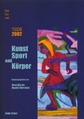 Cover: Kunst, Sport und K&ouml;rper - Hatje Cantz Verlag