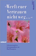 Cover: Werft euer Vertrauen nicht weg... - Neukirchener Verlag