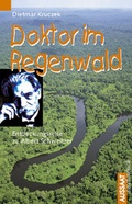 Cover: Doktor im Regenwald - Neukirchener Verlag