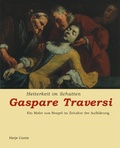 Cover: Gaspare Traversi - Hatje Cantz Verlag