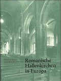 Cover: Romanische Hallenkirchen in Europa - Philipp von Zabern in Herder