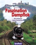 Cover: Faszination Dampflok - Bruckmann