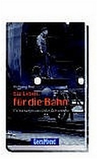 Enlarge image Cover: Ein Leben für die Bahn - Bruckmann