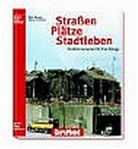Enlarge image Cover: Straßen, Plätze & Stadtleben - Bruckmann