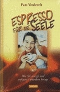 Cover: Espresso f&uuml;r die Seele - SCM