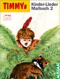 Cover: Timmys Kinder-Lieder-Malbuch - Freunde - Neukirchener Verlag