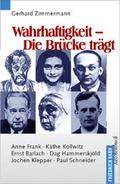 Cover: Wahrhaftigkeit - Die Br&uuml;cke tr&auml;gt - Neukirchener Verlag