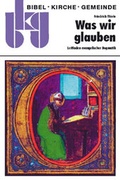 Cover: Was wir glauben - Neukirchener Verlag
