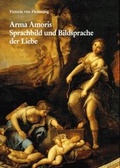 Cover: Arma Amoris. Sprachbild und Bildsprache der Liebe - Philipp von Zabern in Herder