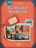 Cover: Das Miniatur Wunderland - Ellermann