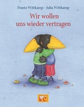 Cover: Wir wollen uns wieder vertragen - Ellermann