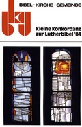 Cover: Kleine Konkordanz zur Lutherbibel '84 - Neukirchener Verlag