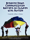 Cover: Breaking Down Communication Barriers of Children with Autism - Diversified Community Development Corporation (A Non-Profit Organization)